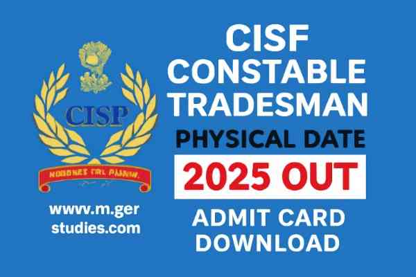 CISF Constable Tradesman Physical Date 2025 – Admit Card Out